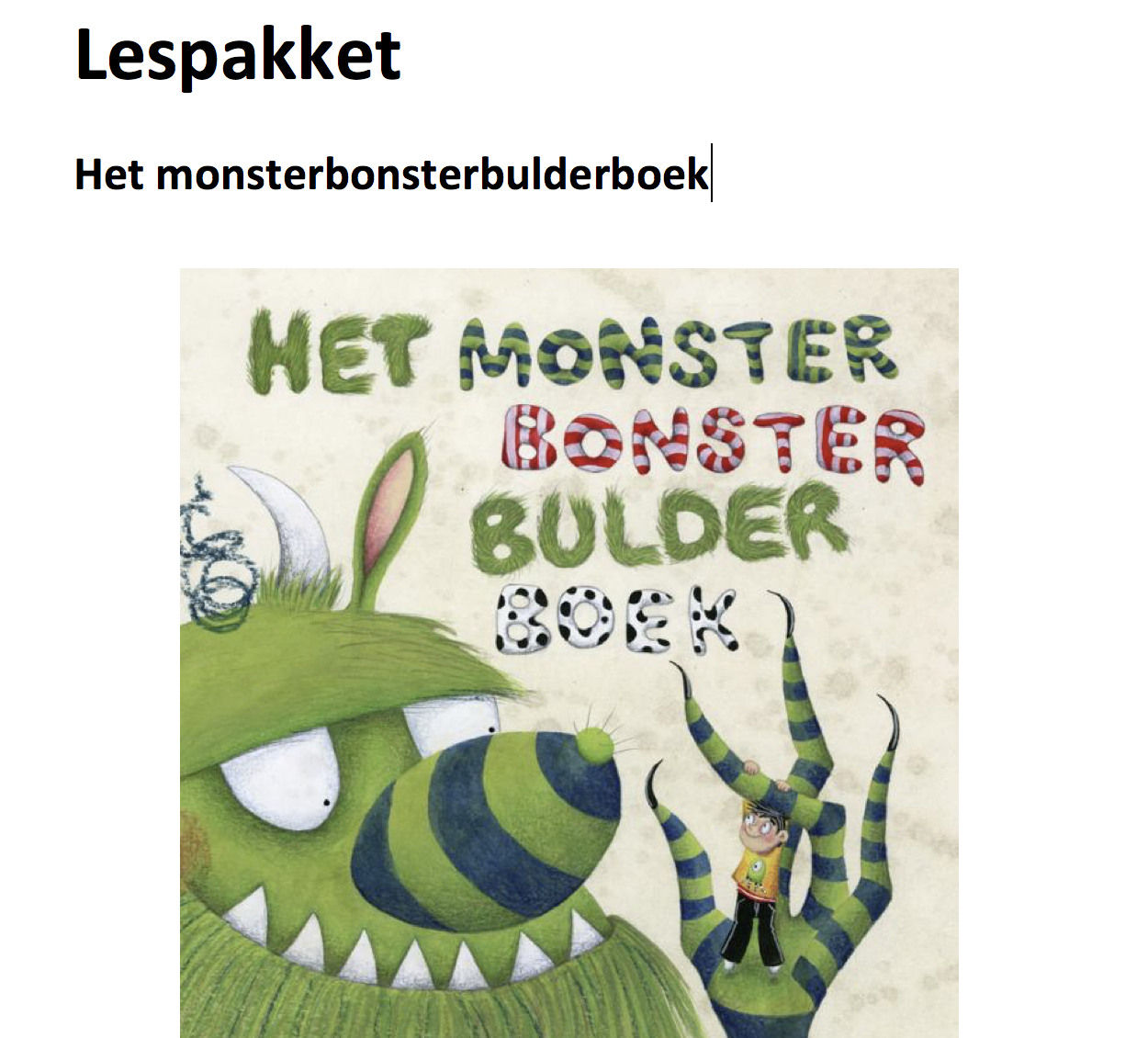 Lespakket Het monsterbonsterbulderboek